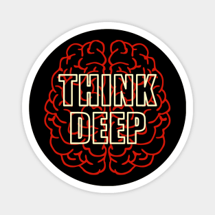 Think Deep Magnet